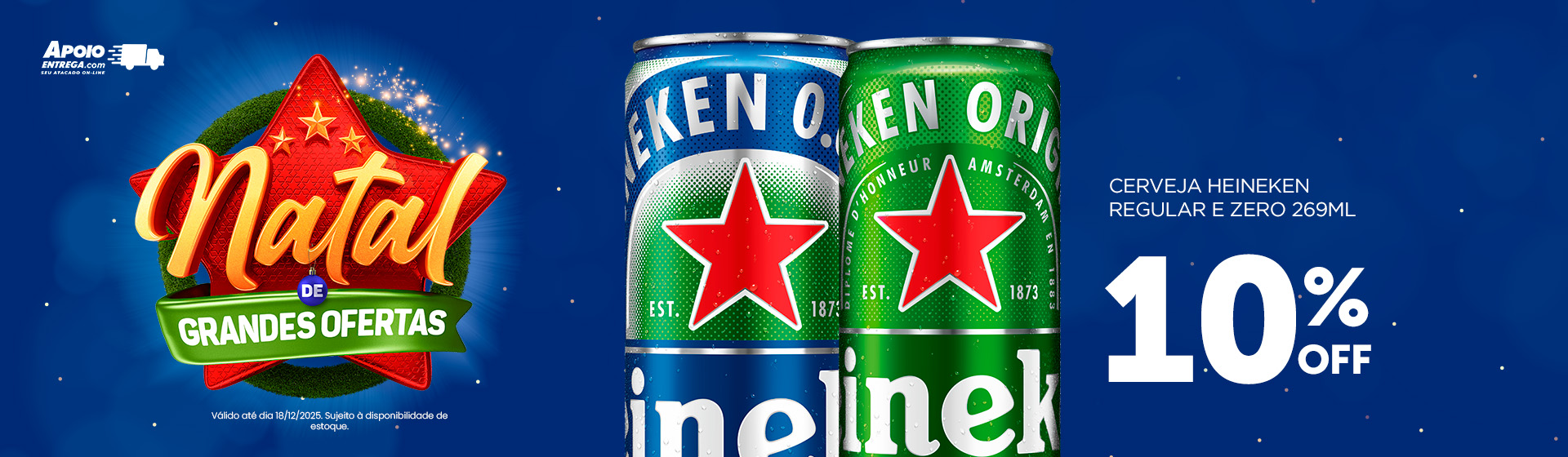 Cerveja Heineken Regular e Zero 269ml  18/12